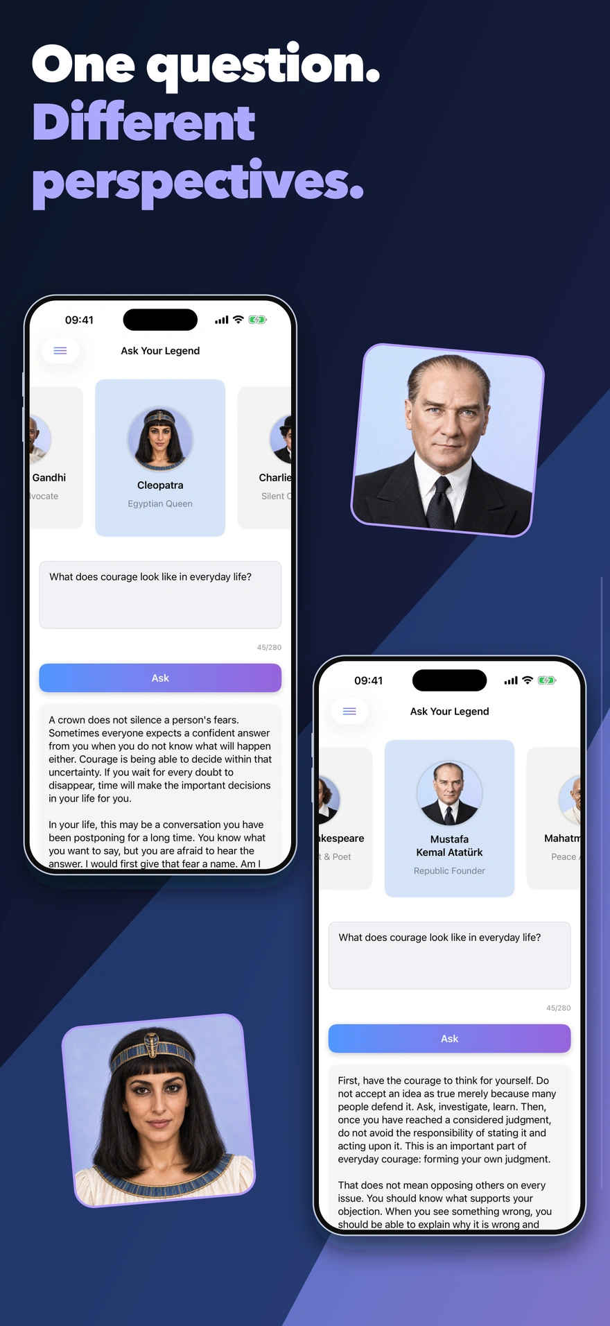 Mustafa Kemal Atatürk and Cleopatra offering different perspectives on the same question.